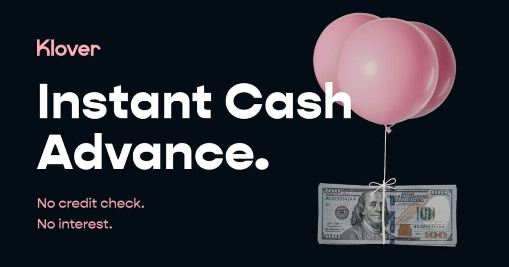 cash advance app klover